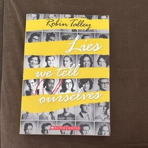 Scholastic Lies We Tell Ourselves - Yellow and Black Cover
